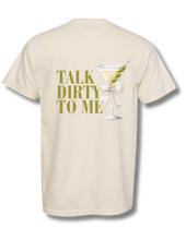 Load image into Gallery viewer, TALK DIRTY TO ME TEE
